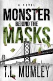 Monster Behind The Masks (eBook, ePUB)