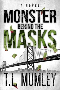 Cover Monster Behind The Masks (eBook, ePUB)