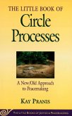 Little Book of Circle Processes (eBook, ePUB)