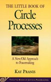 Little Book of Circle Processes (eBook, ePUB) Little Book of Circle Processes (eBook, ePUB)