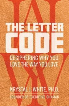 The Letter Code (eBook, ePUB) - White, Krystal J.