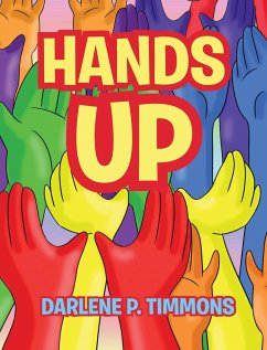 Hands Up - Timmons, Darlene P.