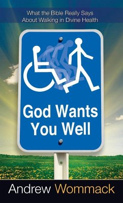 God Wants You Well - Wommack, Andrew