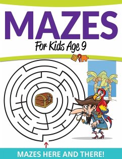 Mazes For Kids Age 9 - Speedy Publishing Llc