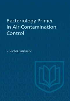 Bacteriology Primer in Air Contamination Control (eBook, PDF) - Kingsley, van