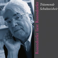 Träumende Schulweisheit (MP3-Download) - Rosendorfer, Herbert