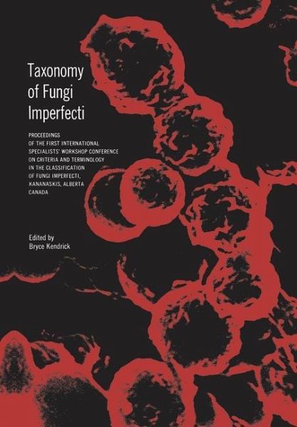 Taxonomy of Fungi Imperfecti (eBook, PDF)
