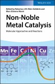 Non-Noble Metal Catalysis (eBook, ePUB)