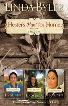 Hester's Hunt for Home Trilogy (eBook, ePUB) - Byler, Linda