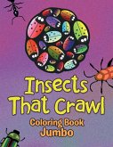 Insects That Crawl