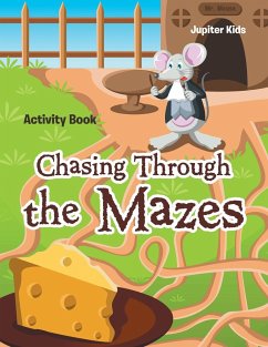 Chasing Through the Mazes Activity Book - Jupiter Kids