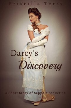 Cover Darcy's Discovery: A Short Story of Sapphic Seduction (eBook, ePUB)