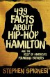 499 Facts about Hip-Hop Hamilton and... - Bild 1