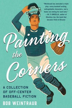 Painting the Corners (eBook, ePUB) - Weintraub, Bob