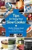Tips for Using Your Slow Cooker (eBook, ePUB)