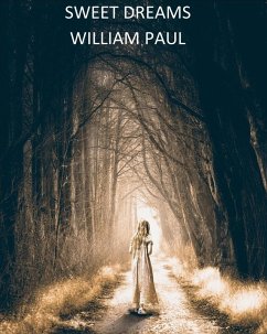 Sweet Dreams (eBook, ePUB) - Paul, William