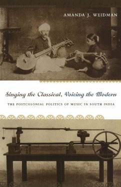 Singing the Classical, Voicing the Modern (eBook, PDF) - Amanda J. Weidman, Weidman