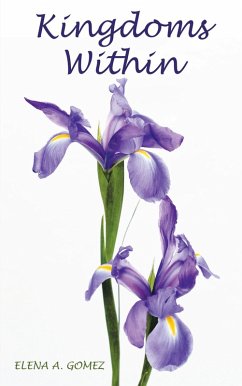 Kingdoms Within (eBook, ePUB) - Gomez, Elena A.