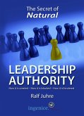 The Secret of Natural Leadership Authority (eBook, ePUB)