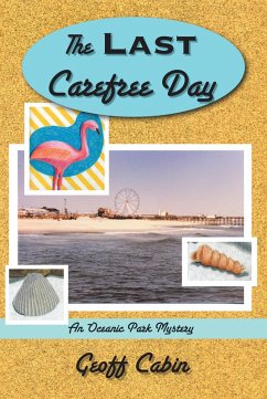 The Last Carefree Day (eBook, ePUB) - Cabin, Geoff