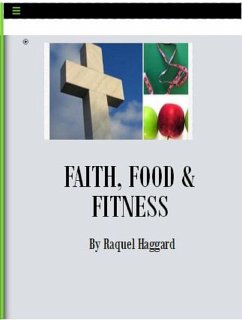 Cover Faith, Food & Fitness (eBook, ePUB)