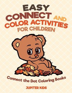 Easy Connect and Color Activities for Children - Connect the Dot Coloring Books - Jupiter Kids