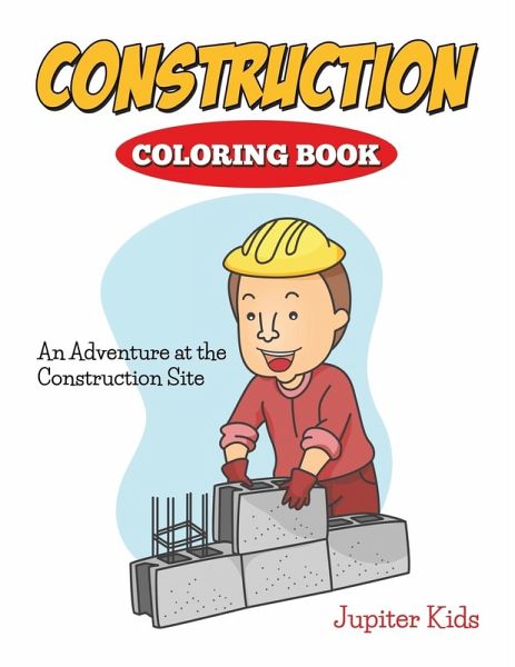 Construction Coloring Book