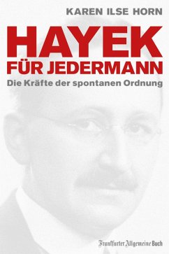 Hayek für jedermann (eBook, ePUB) - Horn, Karen Ilse