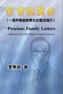 Precious Family Letters: Memoirs of an Early Chinese Student in America (eBook, ePUB) - Jih, Jiausen; ¿¿¿