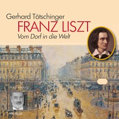 Franz Liszt (MP3-Download) - Tötschinger, Gerhard