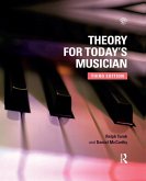 Theory for Today's Musician Textbook (eBook, ePUB)