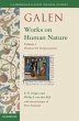 Galen: Works on Human Nature: Volume 1,... - Bild 1