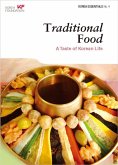 Traditional Food: A Taste of Korean Life (Korea Essentials, #4) (eBook, ePUB)