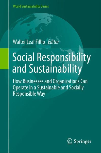 Social Responsibility and Sustainability (eBook, PDF) Social Responsibility and Sustainability (eBook, PDF)