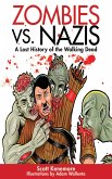 Zombies vs. Nazis (eBook, ePUB) Zombies vs. Nazis (eBook, ePUB)