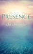 Presence: A Handbook for Enlightened... - Bild 1