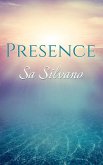 Presence: A Handbook for Enlightened Living (eBook, ePUB)