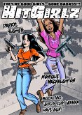Hit Girlz Book 2: "e;Girls Just Wanna Have Gun."e; (eBook, ePUB) Hit Girlz Book 2: "e;Girls Just Wanna Have Gun."e; (eBook, ePUB)