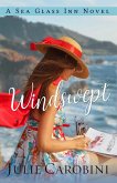 Windswept (Sea Glass Inn, #3) (eBook, ePUB) Windswept (Sea Glass Inn, #3) (eBook, ePUB)