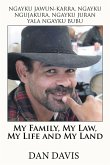 My Family, My Law, My Life and My Land (eBook, ePUB)