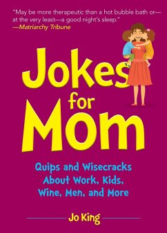 Jokes for Mom - King, Jo