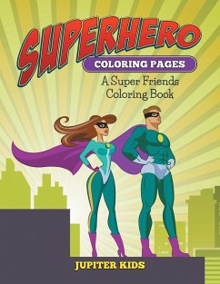 Superhero Coloring Pages - Jupiter Kids