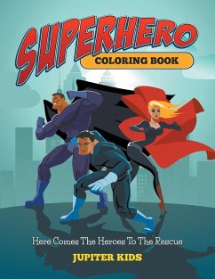 Superhero Coloring Book - Jupiter Kids