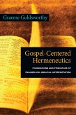 Gospel-Centered Hermeneutics (eBook, ePUB)