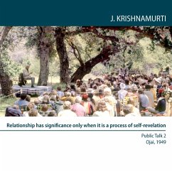 Relationship has significance only when it is a process of self-revelation (MP3-Download) - Krishnamurti, Jiddu
