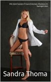 Mit dem besten Freund meines Mannes im Swingerclub (eBook, ePUB)