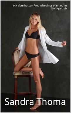 Cover Mit dem besten Freund meines Mannes im Swingerclub (eBook, ePUB)