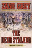 The Deer Stalker (eBook, ePUB)