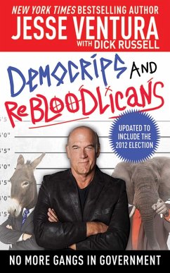 DemoCRIPS and ReBLOODlicans (eBook, ePUB) - Ventura, Jesse