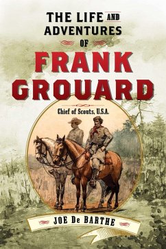 Cover The Life and Adventures of Frank Grouard (eBook, ePUB)